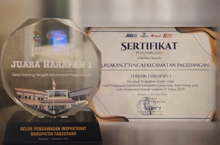 Penghargaan Juara Harapan 1 yang diraih Pemerintah Desa Karang Tengah, Kecamatan Pagedangan, pada ajang Gelar Pengawasan Inspektorat Kabupaten Tangerang Tahun 2025. (Foto: Istimewa/BaraTV.id)