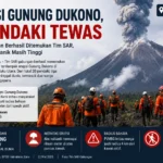 Erupsi Gunung Dukono Telan Tiga Korban Pendaki, Aktivitas Vulkanik Masih Tinggi